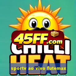 sportv ao vivo futemax